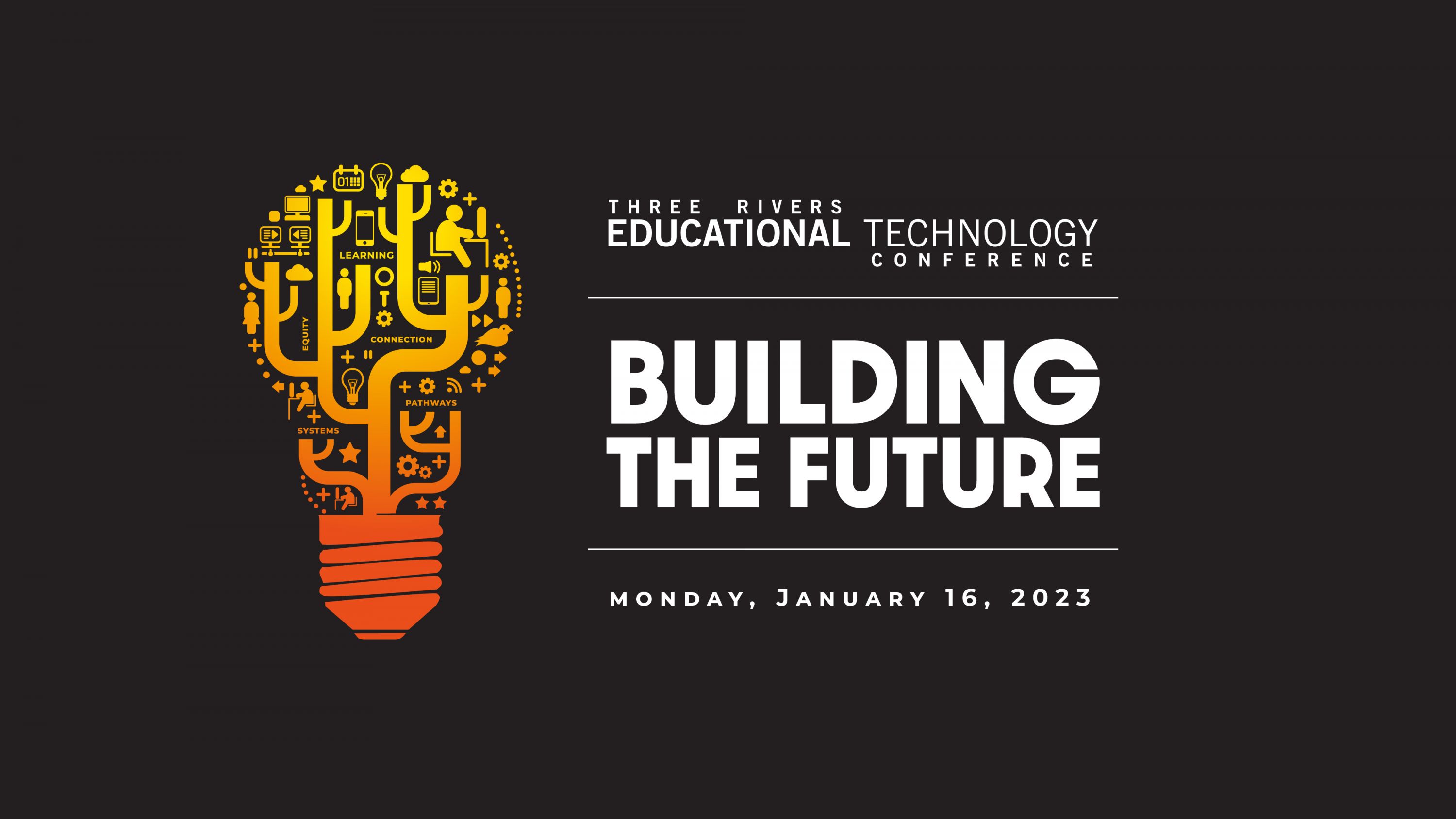 The Three Rivers Educational Technology Conference